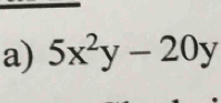 5x^2y-20y