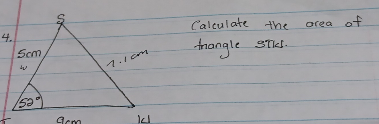 Calculate the area of
tangle siks.