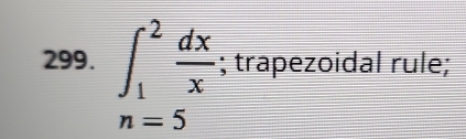 ∈t _1^(2frac dx)x; trapezoidal rule;