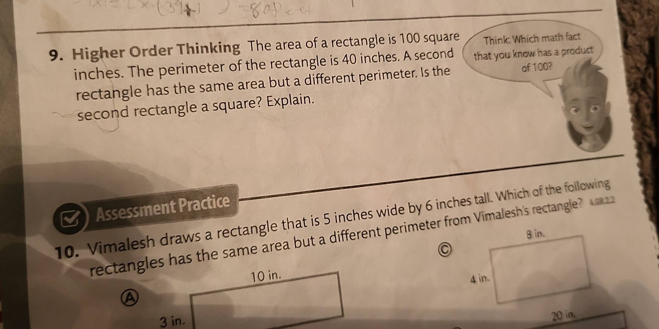Solved: Higher Order Thinking The area of a rectangle is 100 square ...