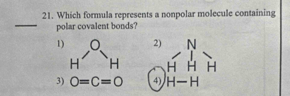 Which formula represents a nonpolar molecule containing
_
polar covalent bonds?
1
3) O=C=0