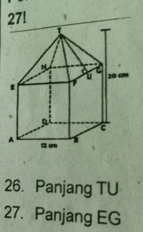 27!
26. Panjang TU 
27. Panjang EG