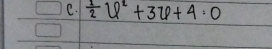  1/2 varphi^2+3varphi +4=0