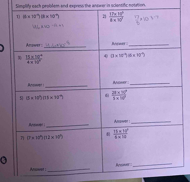 Simplify each problem and express the answer in scientific notation.