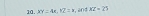 XY=46, 12=x , and KZ=25