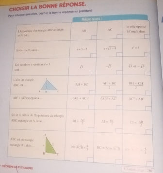 CHOISIR LA BONNE RÉPONSE.
P
# théorème de fy thagore
Solaio ;;: 246