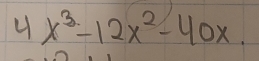 4x^3-12x^2-40x.