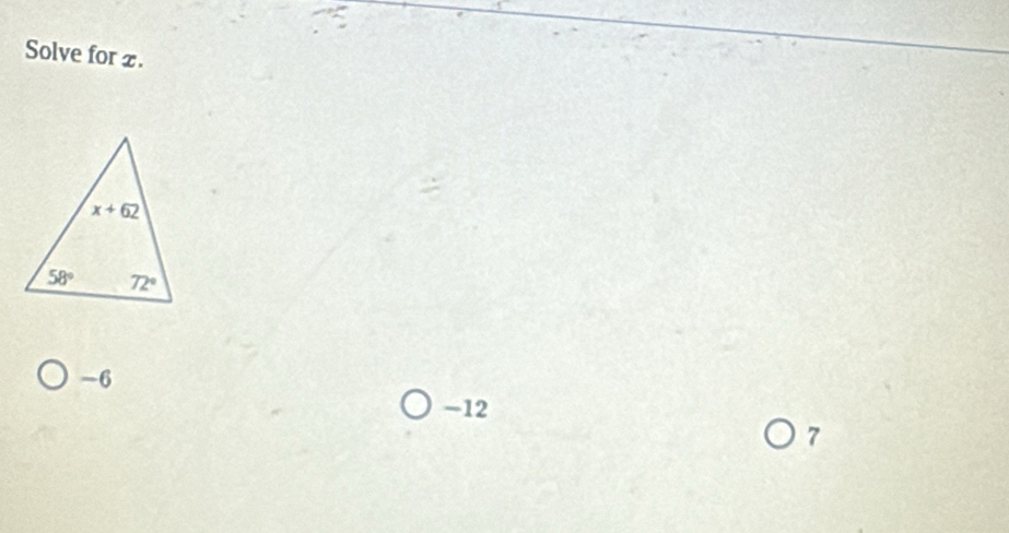 Solve for z.
-6
-12
7