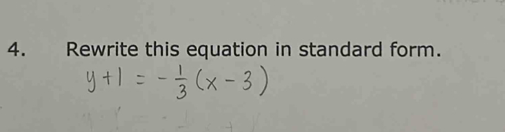 Rewrite this equation in standard form.