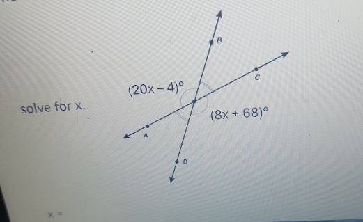 solve for x.
x=