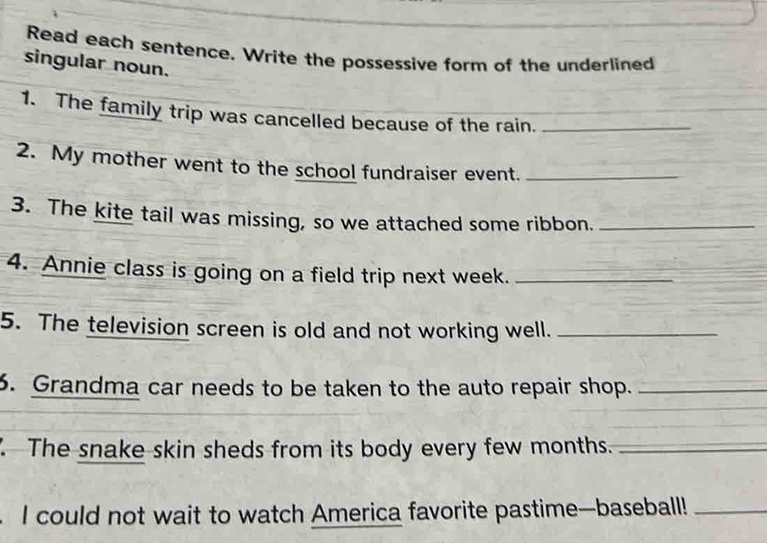Solved: Read each sentence. Write the possessive form of the underlined  singular noun. 1. The fa [Others]
