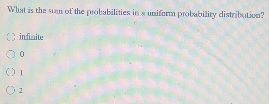 Solved: What is the sum of the probabilities in a uniform probability ...