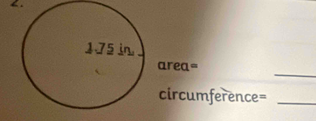 area=
circumference=_ 