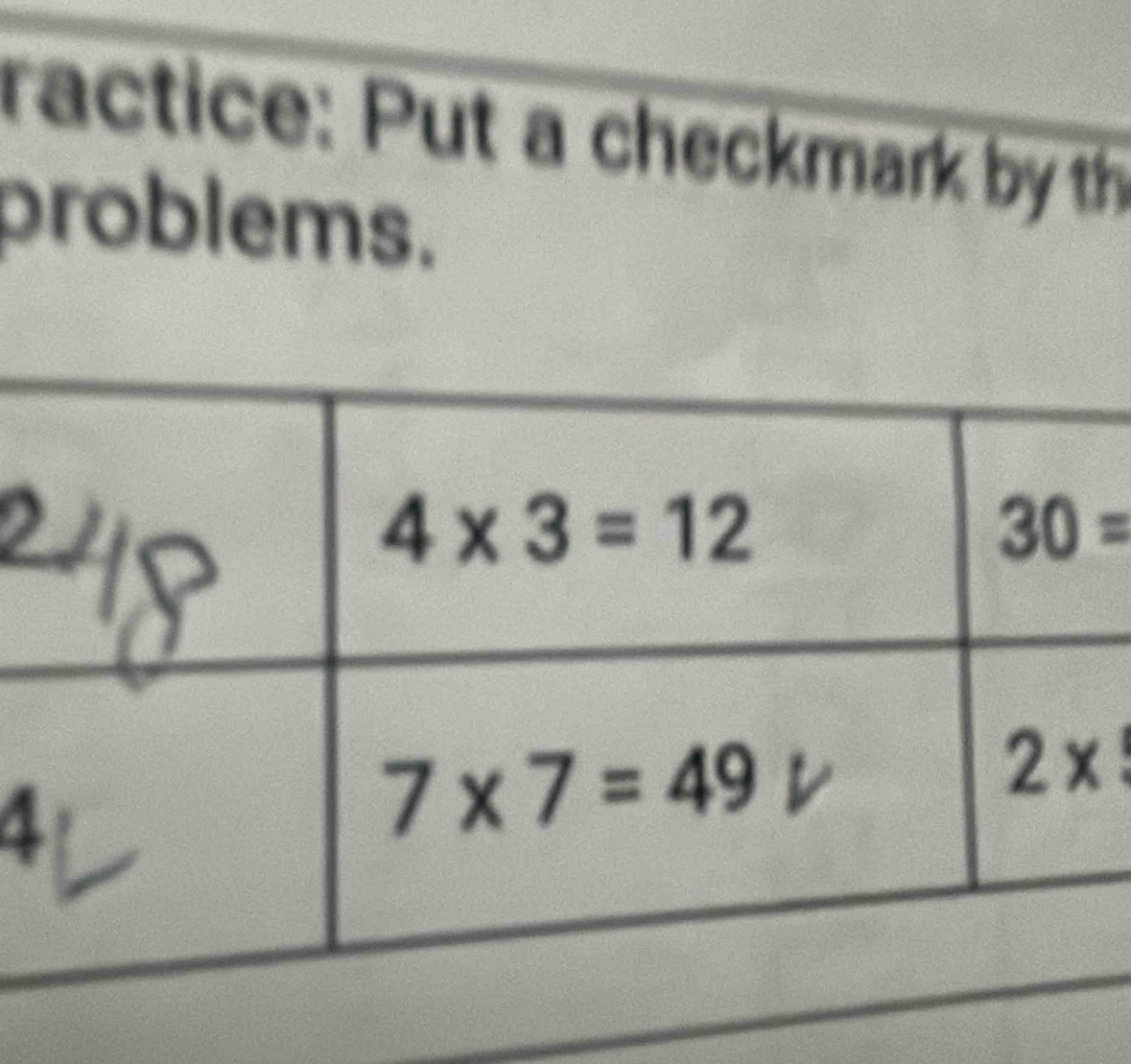 ractice: Put a checkmark by th
problems.
a