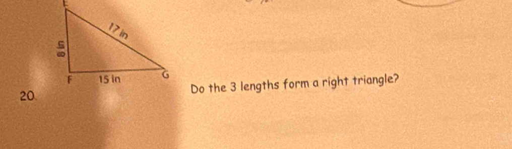 Do the 3 lengths form a right triangle?