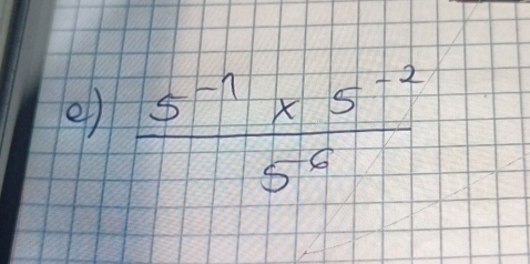  (5^(-1)* 5^(-2))/5^6 