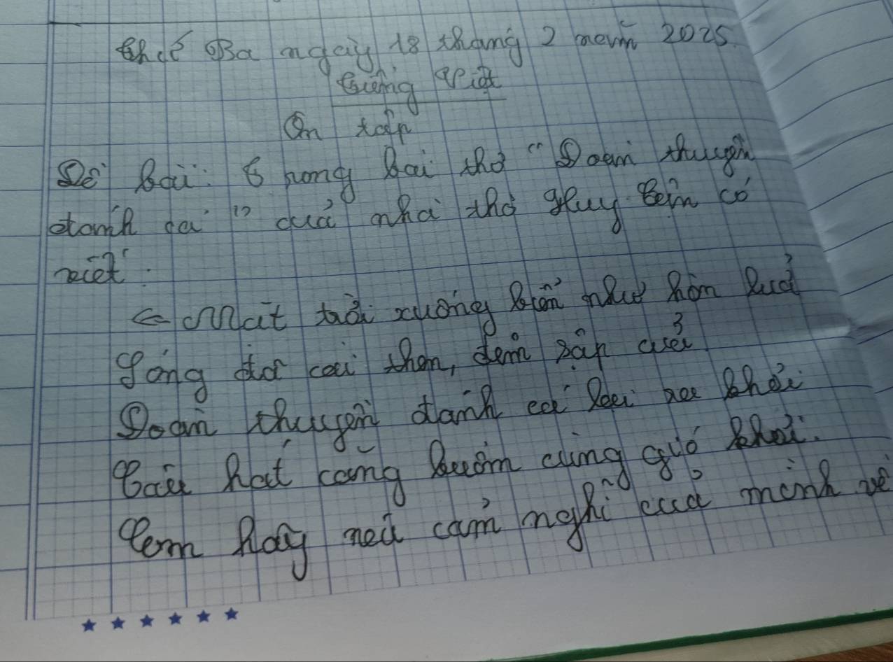 thce opa agay 18 thang 2 merm 20is
Qang gi 
On talp 
Se Bqi B uong Bai tho "aam thuugh 
toml da " duè aha thà gēuy em có 
ncet. 
conat hà zuong Bān gǒu hón Ruà 
gong do cai thn, dam pān auéi 
Soan thaspor dank ea Ree bee Bhdc 
Ba Rbut cang Buom aling gro pAnd. 
cern Mlay med cam mahi ead monk w