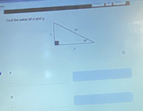 Find the valus of 2 and y.
z
z=
y=