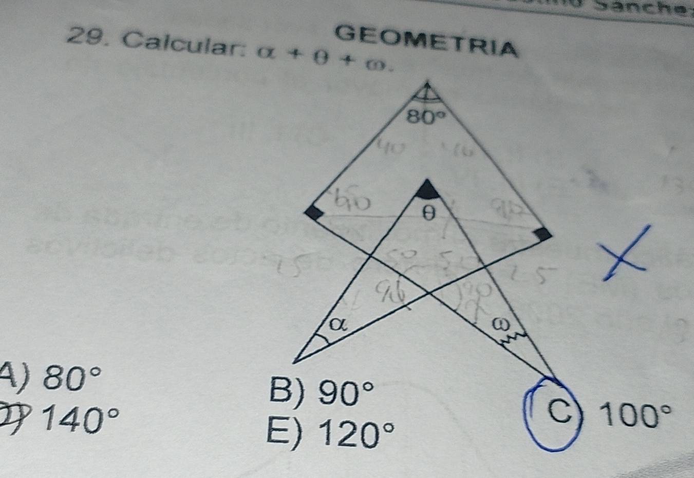 Sánche:
GEOMETRIA
29. Calcular: a+θ +∈fty .
A) 80°
D 140°