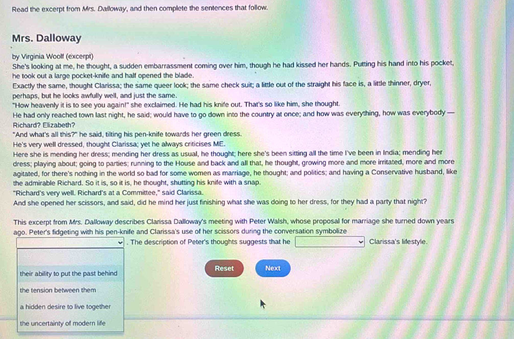 Solved: Read the excerpt from Mrs. Dalloway, and then complete the  sentences that follow. Mrs. Dal [Literature]