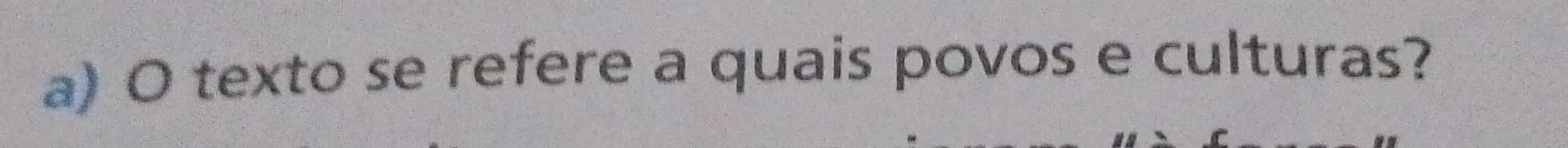 texto se refere a quais povos e culturas?