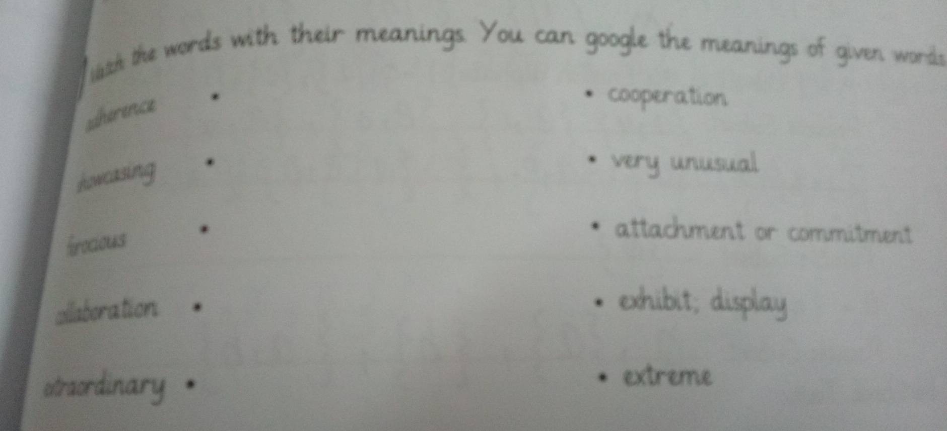 Solved: lth the words with their meanings. You can google the meanings ...