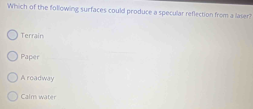 Solved: Which of the following surfaces could produce a specular ...