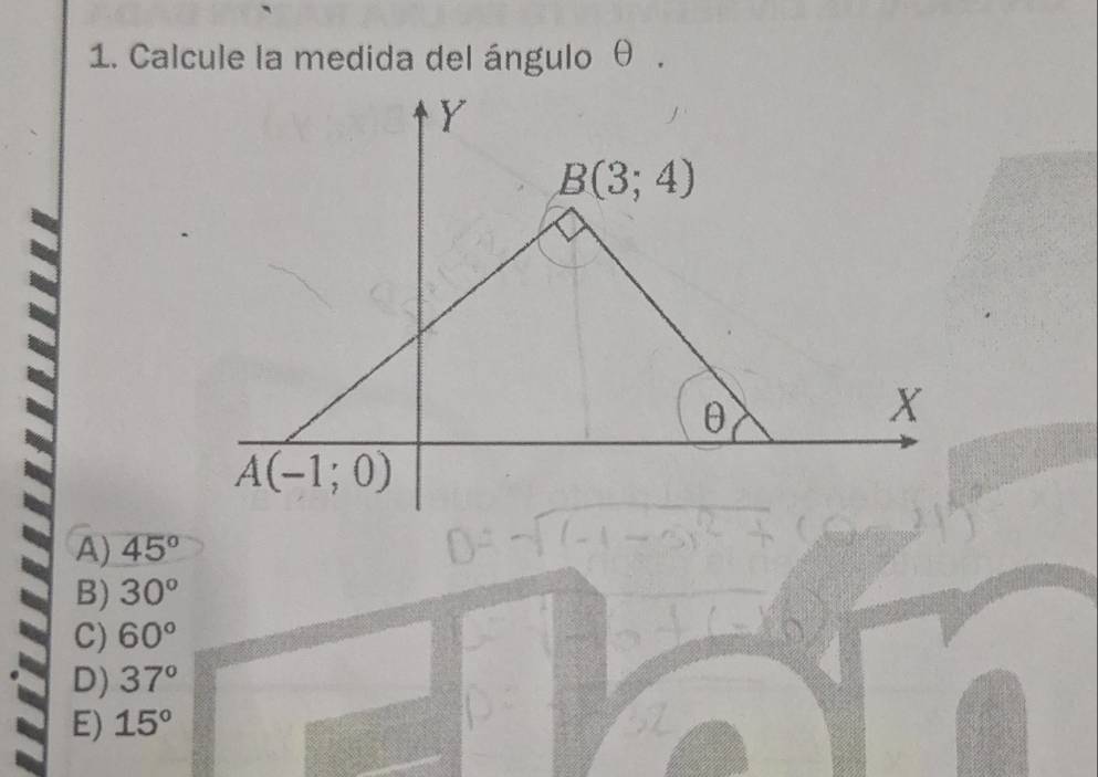 Calcule la medida del ángulo θ .
A) 45°
B) 30°
C) 60°
D) 37°
E) 15°