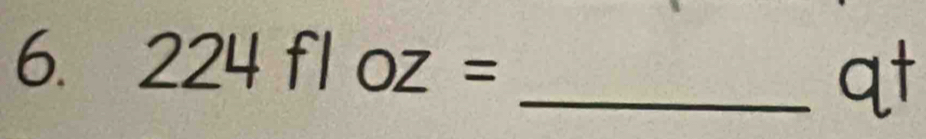 224floz=
_ q^t