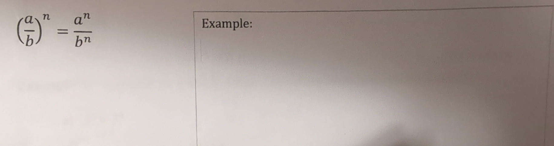 ( a/b )^n= a^n/b^n 
Example: