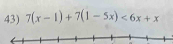 7(x-1)+7(1-5x)<6x+x