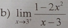 limlimits _xto 3^+ (1-2x^2)/x-3 