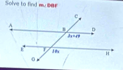 Solve to find m∠ DBF