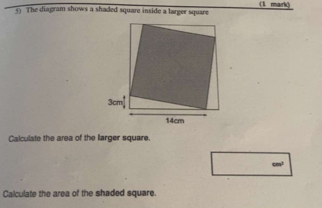Solved: The diagram shows a shaded square inside a larger square ...