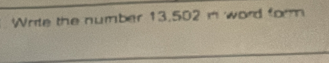 Write the number 13.502 n word form