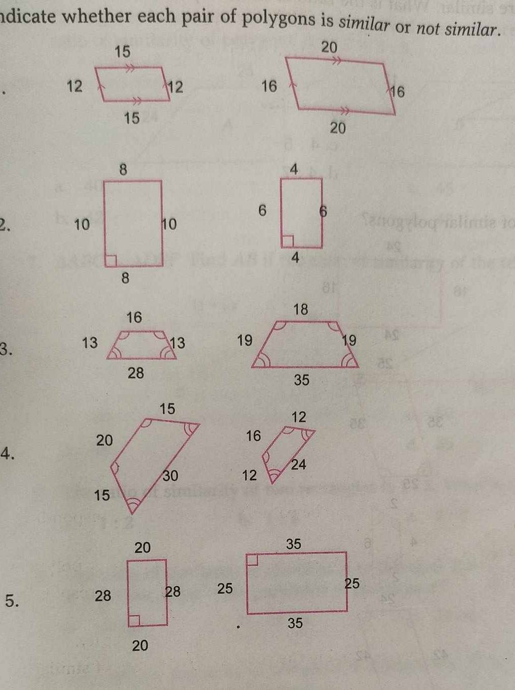 ndicate whether each pair of polygons is similar or not similar. 
2. 
3. 

4. 
5.