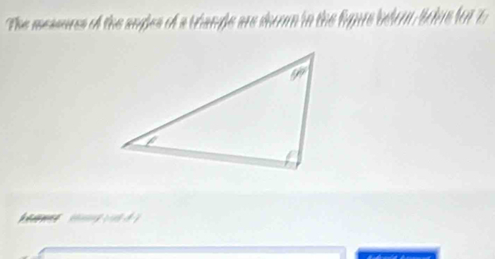 The measures of the suges of a triange are doom in the figure befon, Solus for 1