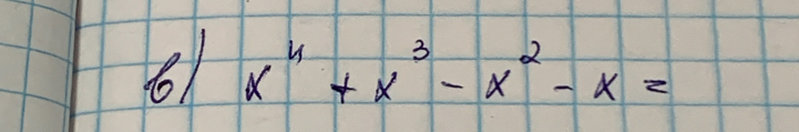 61 x^4+x^3-x^2-x=