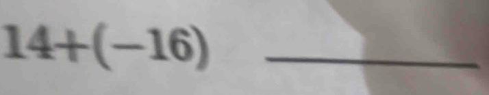 14+(-16)