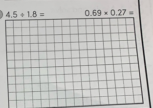 4.5/ 1.8= 0.69* 0.27=