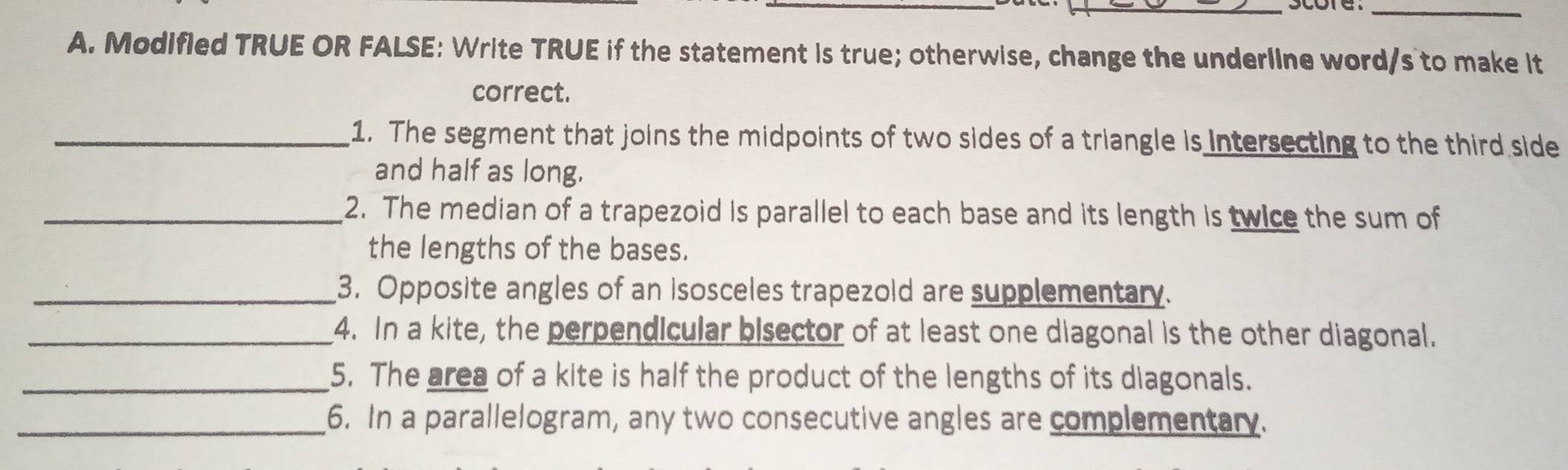 Solved: Modifled TRUE OR FALSE: Write TRUE if the statement is true ...