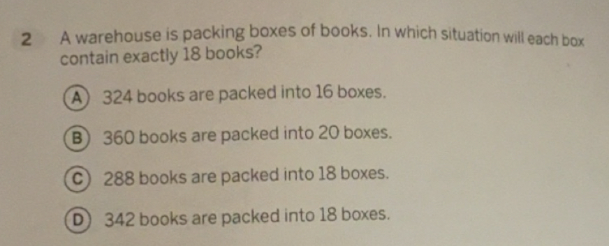 Solved: A warehouse is packing boxes of books. In which situation will ...
