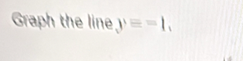 Graph the line y==l_1