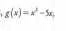 g(x)=x^2-5x