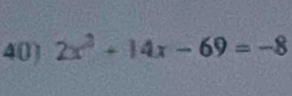 2x^2+14x-69=-8