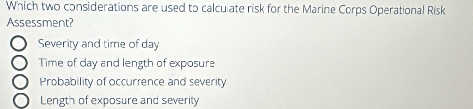 Solved: Which two considerations are used to calculate risk for the ...