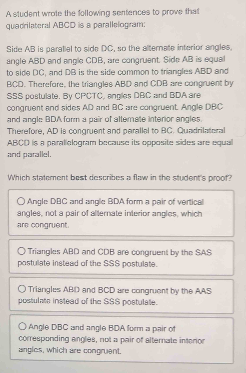 A student wrote the following sentences to prove that quadrilateral ...
