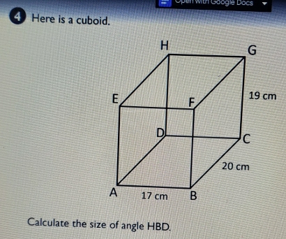 Solved: Open with Googie Docs 4 Here is a cuboid. Calculate the size of ...