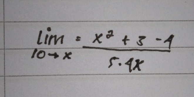 lim _10to x= (x^2+3-4)/5· 4x 