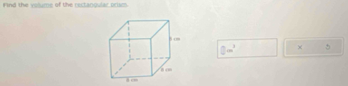 Find the volume of the rectangular prism.
1 m' × 5